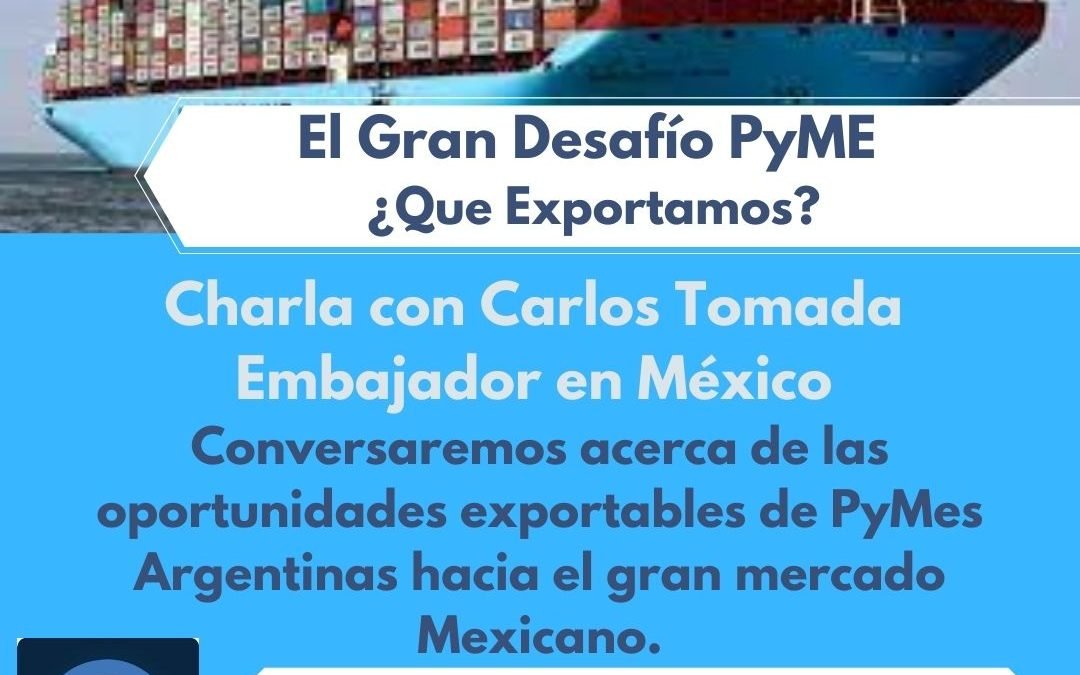 El gran desafio PYME, ¿ Que exportamos ?
