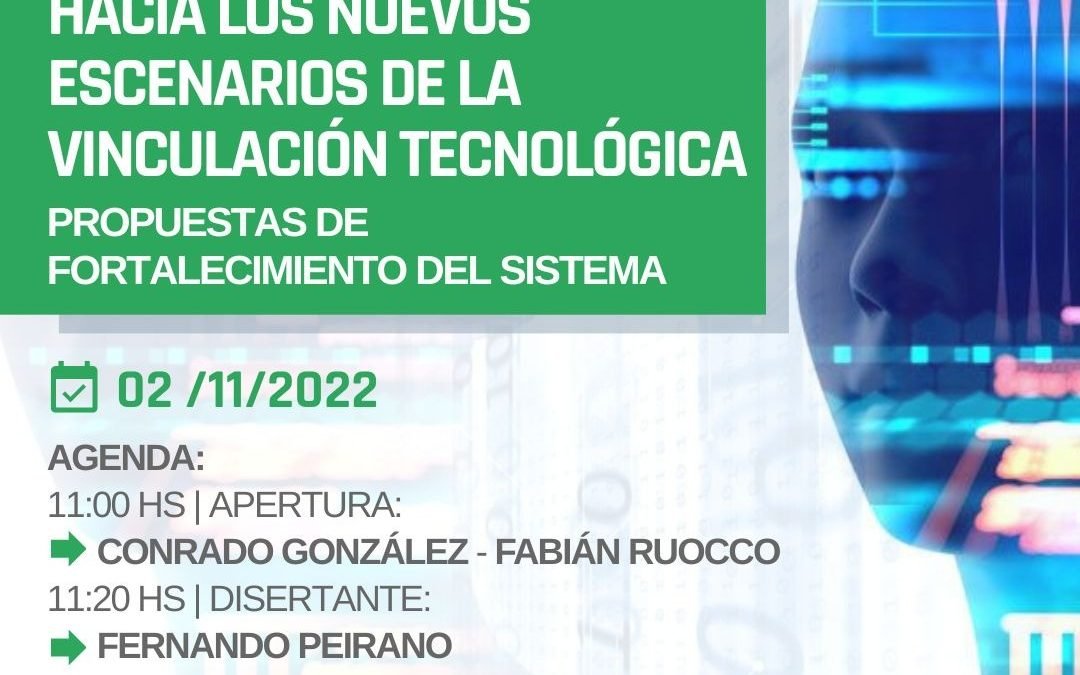EVENTO FEDERAL: «Hacia los nuevos escenario de la Vinculación Tecnológica»