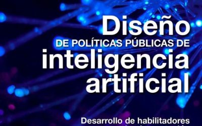 Diseño de políticas públicas de inteligencia artificial. Desarrollo de habilitadores para su implementación en América Latina y el Caribe