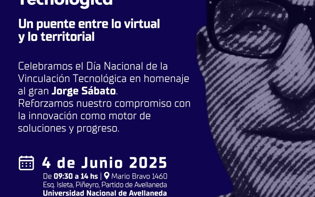 La UNDAV será sede de la IV Jornada Federal por el Día de la Vinculación Tecnológica de VINTECAR 4.0